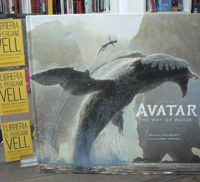 The Art of Avatar The Way of Water - Bennett, Tara - DK