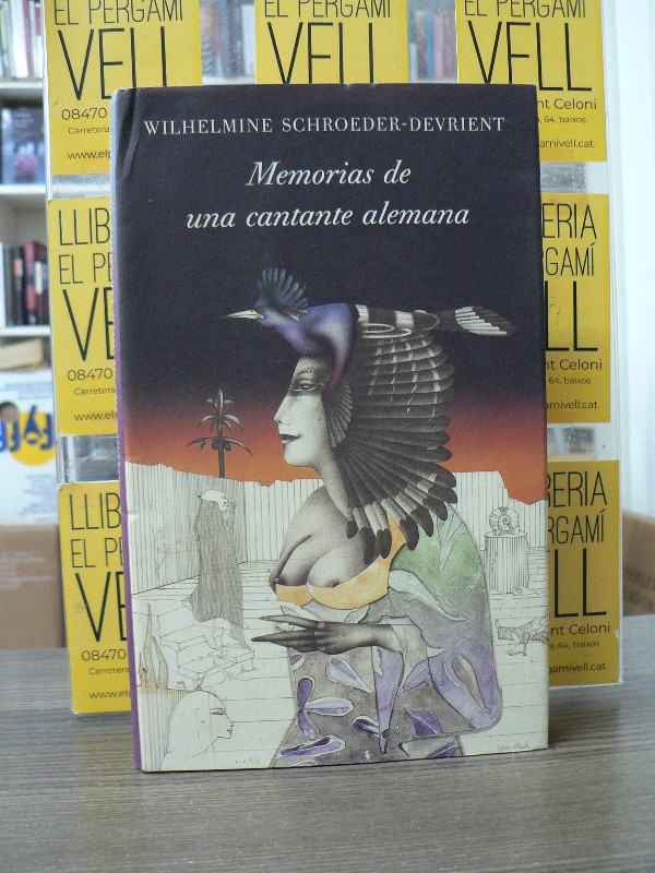 Memorias de una cantante alemana - Schroeder-Devrient - Círculo de Lectores - El jardín de las delic