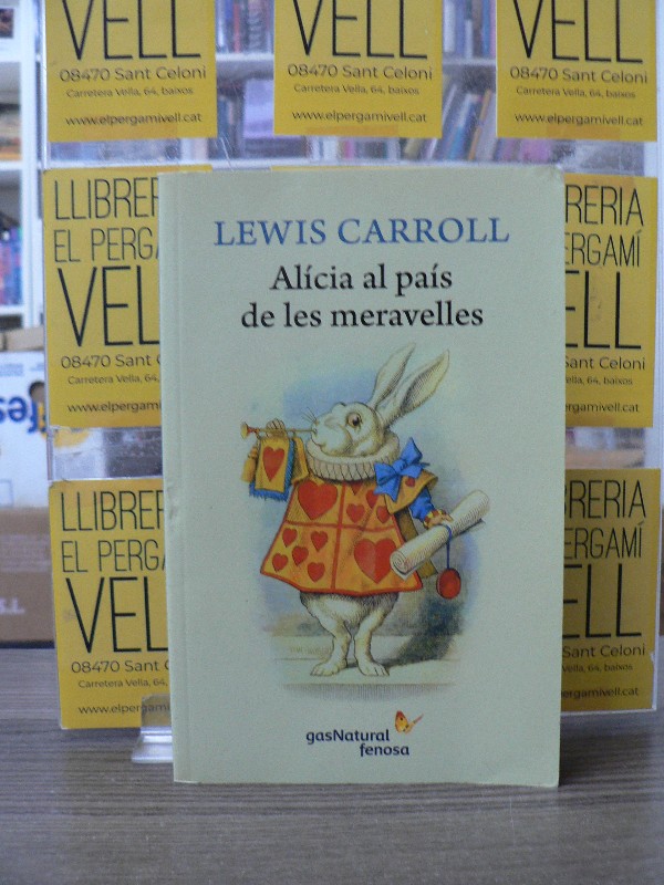 Alícia al País de les Meravelles - Lewis Carroll - Labutxaca - 2010 - Trad. Oliva Llinàs, Salvador