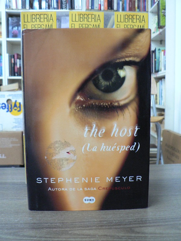 La huésped: The Host - Stephenie Meyer - Suma de Letras, 4307