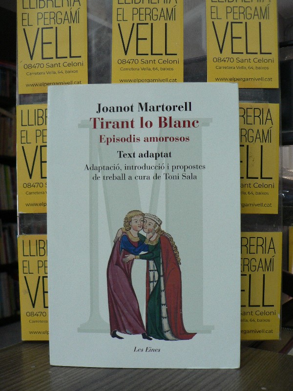 Tirant lo Blanc: Episodis amorosos - Joanot Martorell - Educaula - LES EINES, 72