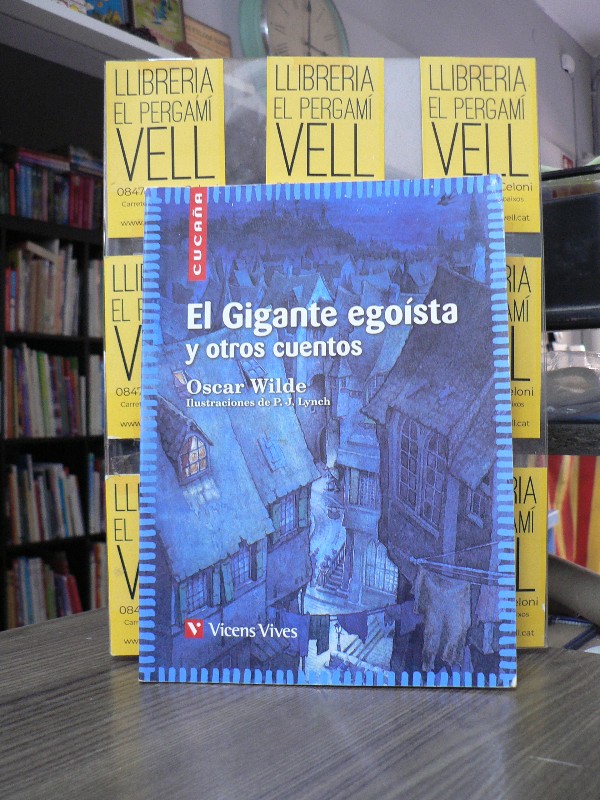 El Gigante Egoista - Oscar Wilde - Editorial Vicens Vives - Colección Cucaña, Nº 1