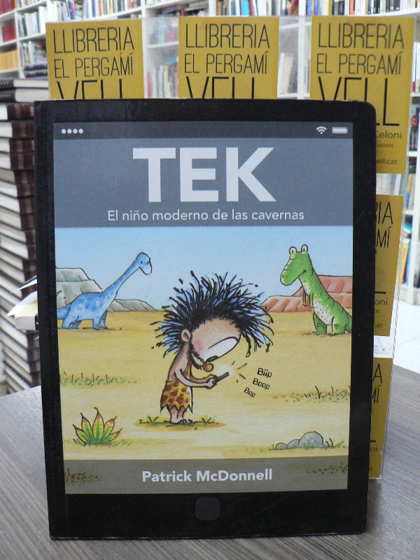Tek: El niño moderno de las cavernas - Patrick McDonnell - Océano Travesía - Álbumes
