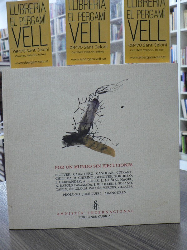 Por Un Mundo Sin Ejecuciones - Amnistía Internacional - Ediciones Cúbicas - 1990, 1ª Ed.