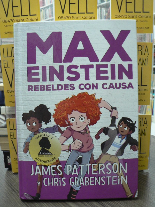 Max Einstein. Rebeldes con causa - Patterson, James - Duomo ediciones - INFANTIL ; JUVENIL, Nº 1