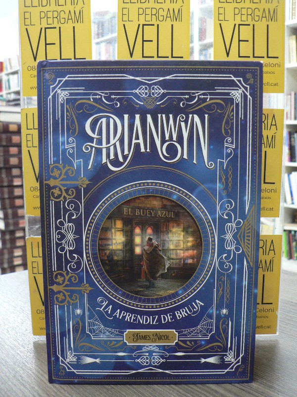 Arianwyn 1. La Aprendiz De Bruja - Nicol, James - La Galera, SAU