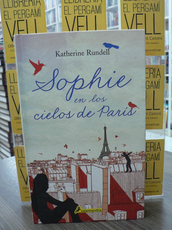 Sophie en los cielos de París - Katherine Rundell - SALAMANDRA