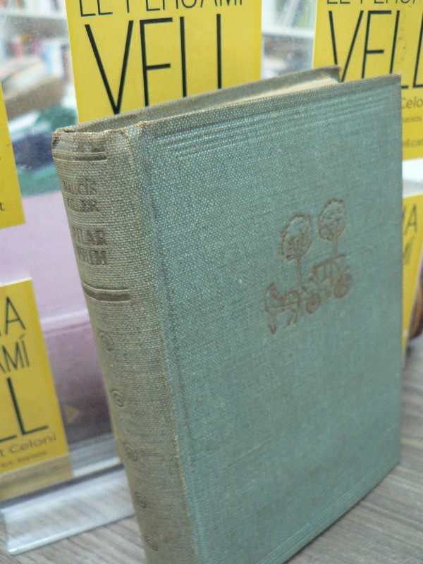 Pilar Prim - Narcis Oller - Selecta - Barcelona 1947, 3ª ed. 6.50