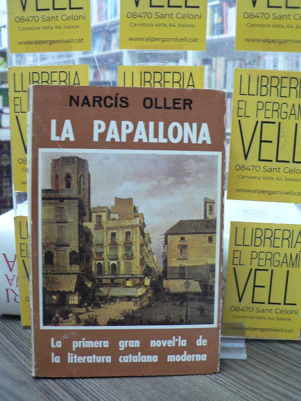 La Papallona - Narcis Oller - Editorial Selecta 2.50