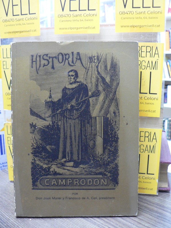 Historia de Camprodon - José Morer / F. de A. Galí - Ajuntament Camprodon - 1982 22.50