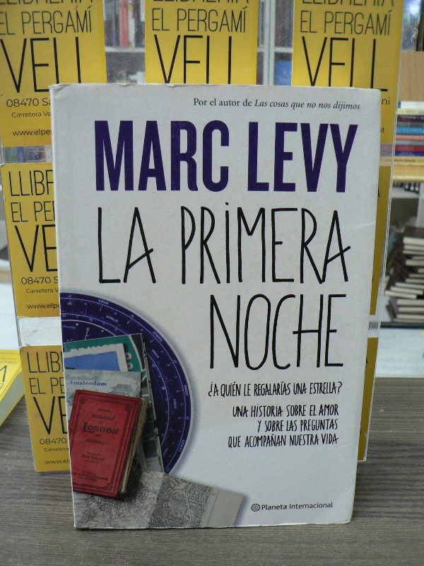 La primera noche - Marc Levy - Planeta Publishing - 2014 4.50